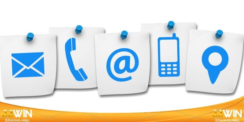 Tổng hợp những phương thức liên hệ 33WIN chuẩn